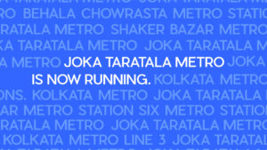 Kolkata gets New Year’s gift: Joka – Taratola Metro begins service
